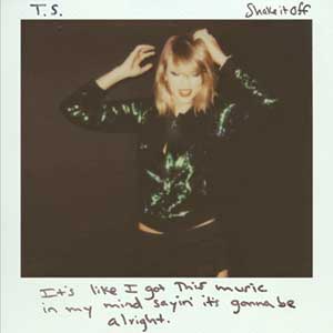 متن و ترجمه آهنگ Shake It Off از Taylor Swift