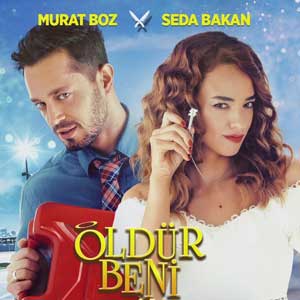 ترجمه oldur beni sevgilim