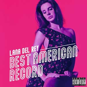 The-Next-Best-American-Record-Lana-Del-Rey