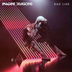 متن و ترجمه آهنگ Imagine_Dragons_Bad_Liar